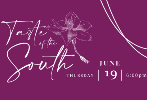 Promotional graphic for 'Taste of the South' event, featuring elegant script text on a deep purple background with a floral illustration integrated with a fork. Event details read: 'Taste of the South, Thursday, June 19, 6:00pm' in white text with artistic curves and design accents.